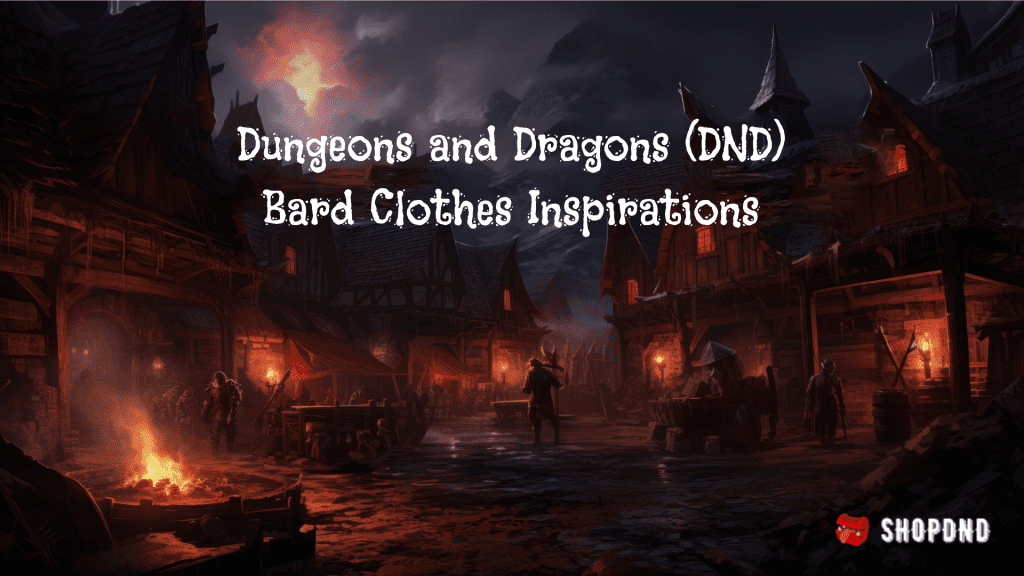 dungeons and dragons bard clothing inpirations