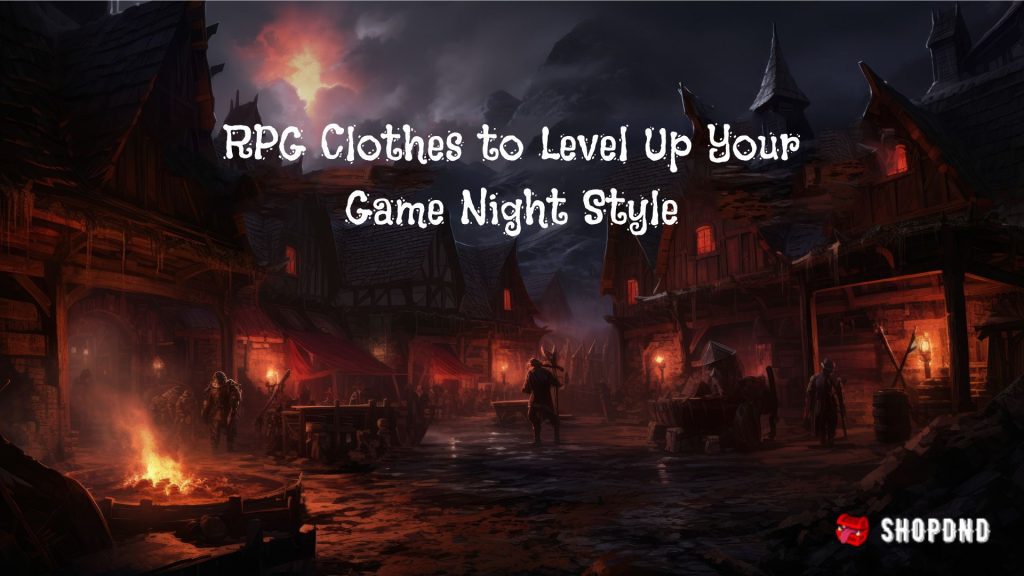 Fantasy village with adventurers at night, promoting RPG clothing for themed game nights.