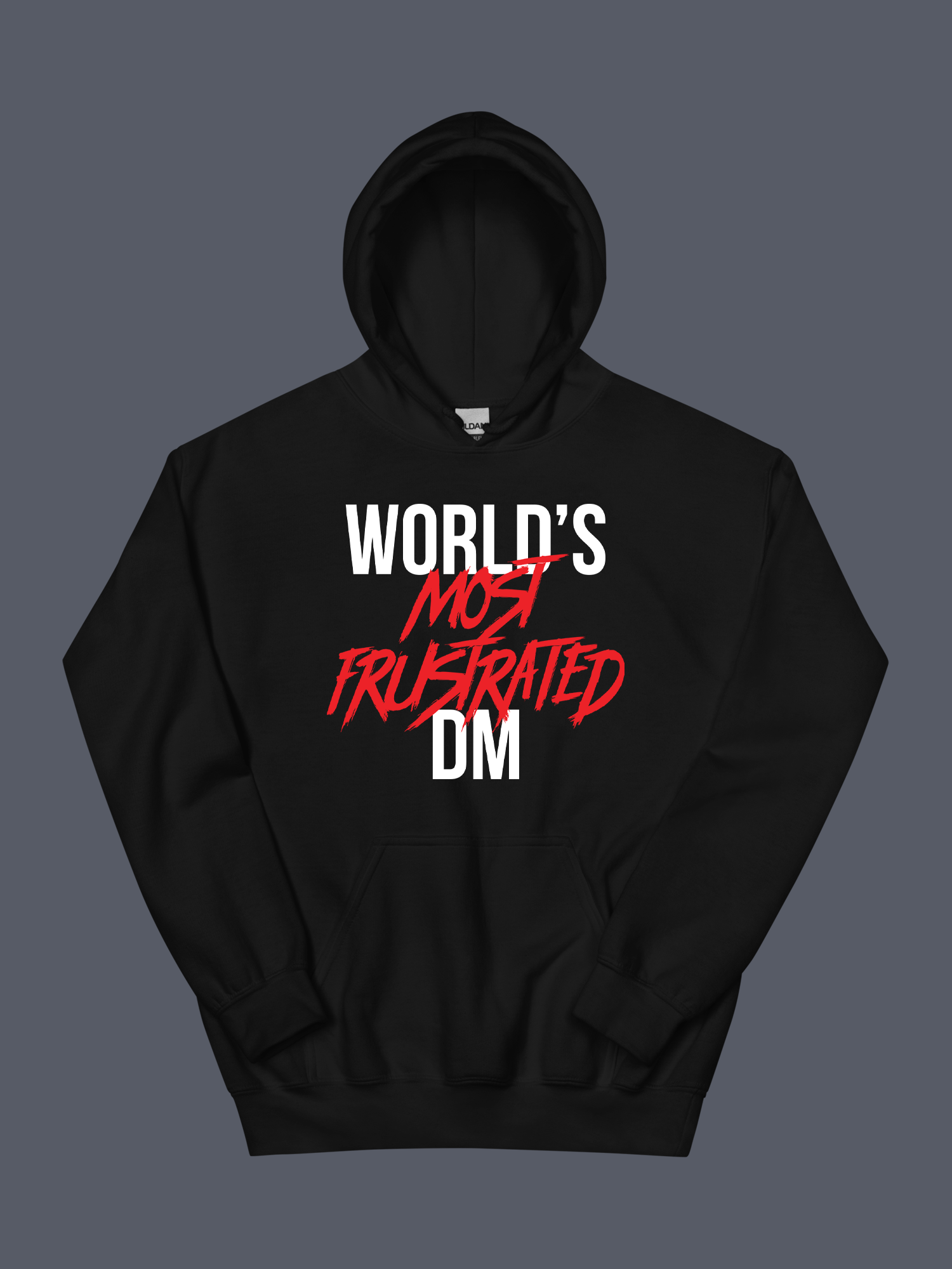 Worlds-Most-Frustrated-DM-Hoodie-Black